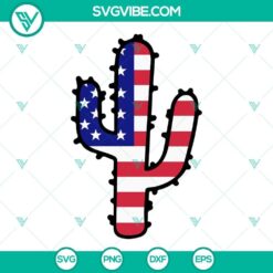 Cactus 4th of July SVG file with festive red, white, and blue elements for Fourth of July celebrations.