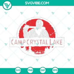 Camp Crystal Lake SVG Image, Jason Voorhees SVG Images, Horror Halloween SVG Files