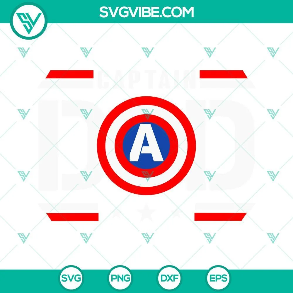 Fathers Day, SVG Files, Captain Dad American SVG Images, Superhero Dad SVG 1