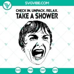 Movies, SVG Files, Check In Unpack Relax Take A Shower SVG Images PNG DXF EPS 2