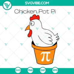 Pi Day, SVG Files, Chicken Pot Pi SVG Image, Math Humor SVG Images, Funny Pi 2