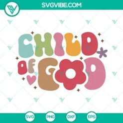 SVG Files, Trending, Child Of God SVG SVG File, Christian SVG Files, Jesus SVG 2