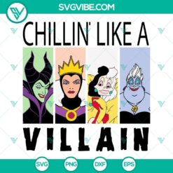 Disney Villain Character SVG illustration, featuring the phrase 'Chillin Like A Villain'. Bad guy design perfect for digital projects.