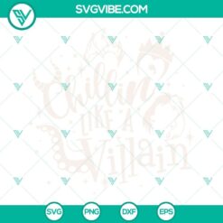 Chillin Like A Villain SVG Download featuring Disney Villains SVG Images, Villains SVG Image DXF for crafting projects.