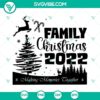 Christmas 2022 family shirt SVG with "Making Memories" theme, ideal for holiday crafting.