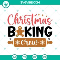 Christmas, SVG Files, Christmas Baking Crew SVG Images PNG DXF EPS Cut Files 3