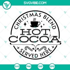 Christmas Blend Hot Cocoa serving station SVG download - festive design with steaming cup, marshmallows, and candy canes.