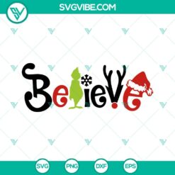 Christmas Grinch Bundle SVG File, Believe Christmas SVG Download, Grinch Hohoho 5