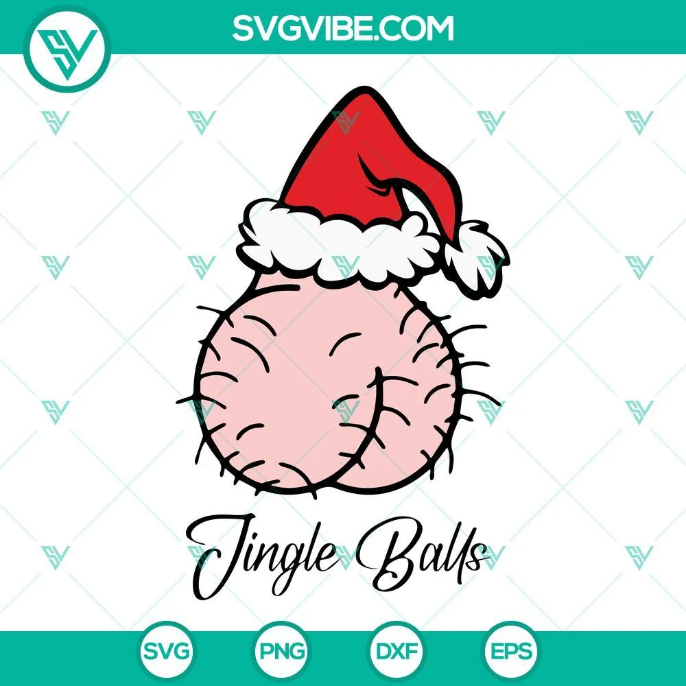 Christmas, SVG Files, Christmas Jingle Balls SVG Image, Adult Christmas SVG 1