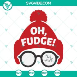 Christmas, SVG Files, Christmas Oh Fudge SVG Download, Christmas Story SVG File 1