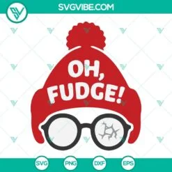 Christmas, SVG Files, Christmas Oh Fudge SVG Download, Christmas Story SVG File 2