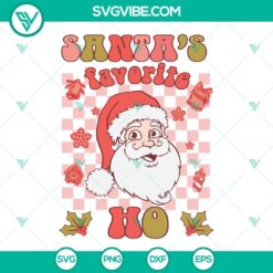 Christmas, SVG Files, Christmas Santa’s Favorite Ho SVG Image, Christmas 2022 20