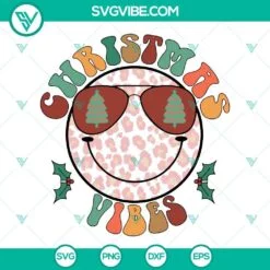 Christmas, SVG Files, Christmas Vibes Smiley Face SVG File PNG DXF EPS Cut 2