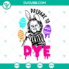 Chucky Prepare To Dye SVG with funny Easter theme, Horror Movie Happy, for crafts and projects, scary yet festive design.