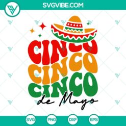 Cinco De Mayo, Holiday, SVG Files, Cinco De Mayo Retro Wavy SVG Image, Mexican 15