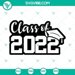 Class of 2022 SVG file with graduation cap design for download. Graduation 2022 SVG file perfect for celebrating student achievements.