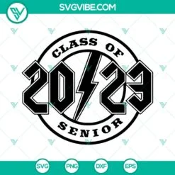 School, SVG Files, Class Of 2023 Senior SVG Images, 2023 Graduate SVG Download, 2