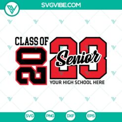 School, SVG Files, Class Of 2023 Senior SVG File PNG DXF EPS Digital Design 9