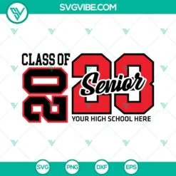 School, SVG Files, Class Of 2023 Senior SVG File PNG DXF EPS Digital Design 2