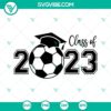 Class of 2023 Soccer SVG design with graduation cap, perfect for senior soccer players. Download this unique Senior 2023 Soccer SVG file.
