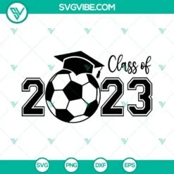 School, SVG Files, Class Of 2023 SVG File, Graduation 2023 SVG Download, 3