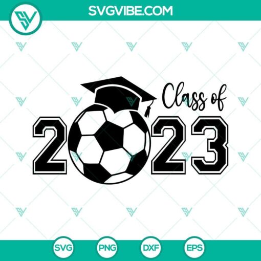 class of 2023 soccer svg graduation cap svg senior 2023 soccer svg png dxf eps 6 mockup