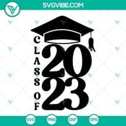 School, SVG Files, Class Of 2023 SVG File, Senior 2023 SVG Download, Graduation 10