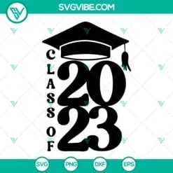 School, SVG Files, Class Of 2023 SVG File, Senior 2023 SVG Download, Graduation 2