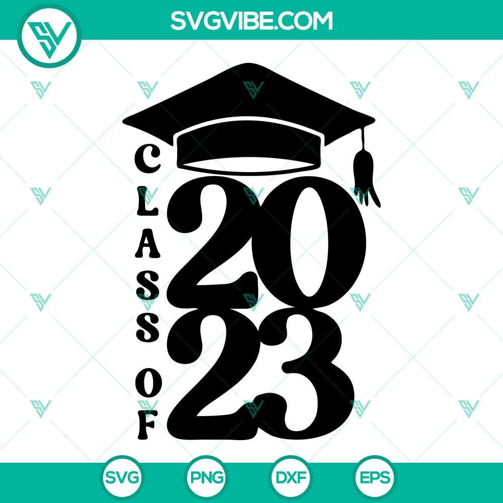 School, SVG Files, Class Of 2023 SVG File, Senior 2023 SVG Download, Graduation 1