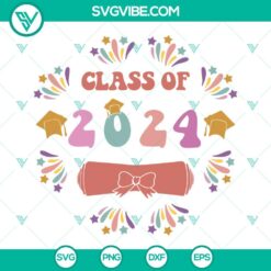 School, SVG Files, Class Of 2024 SVG File, Retro Senior 2024 SVG Download, 2