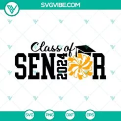 School, SVG Files, Class Of 2024 SVG File, Senior 2024 SVG Images, Graduation 2