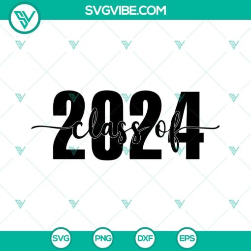 class of 2024 svg senior 2024 svg high school svg png dxf eps cricut 2 mockup