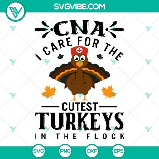 cna thanksgiving svg i care for the cutest turkeys in the flock svg fall cna svg 2 mockup