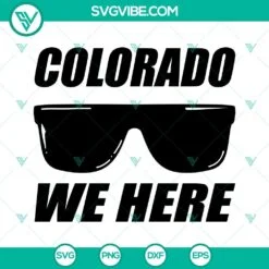 Sports, SVG Files, Colorado We Here SVG Image, Colorado Buffaloes SVG Download, 2