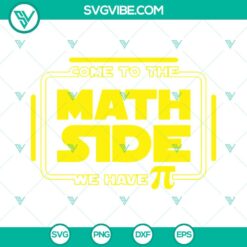 Movies, Pi Day, SVG Files, Come Ð¢o Ð¢he Math Side We Have Pi SVG Download, 10