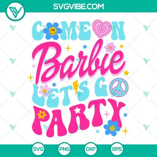 come on barbie let s go party svg barbie girl song svg retro barbie svg for shirt 3 mockup