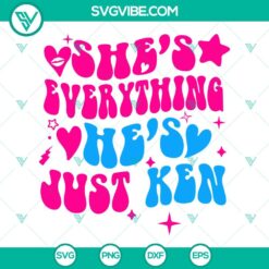 come on barbie let s go party svg bundle she s everything he s just ken svg barbie girl svg png dxf eps 6 mockup