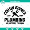 Cousin Eddie’s Plumbing SVG Image for Christmas Vacation fans, featuring festive Cousin Eddie SVG designs.