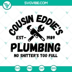 Cousin Eddie&rsquo;s Plumbing SVG Image, Christmas Vacation Cousin Eddie SVG Images