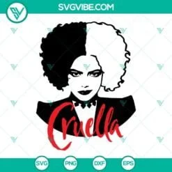 Disney, SVG Files, Cruella SVG File, Cruella De Vil SVG File, Cruella Disney 2