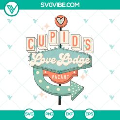 SVG Files, Valentine's Day, Cupid’s Love Lodge Vacant SVG Image, Cute 4