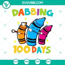 School, SVG Files, Dabbing Thru 100 Days Of School SVG Image, Crayons Dabbing 12