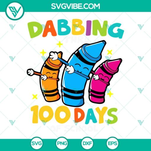 dabbing thru 100 days of school svg crayons dabbing svg funny school svg png dxf eps files 6 mockup