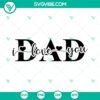 Happy Father's Day SVG design with "Dad I Love You" and "Daddy Love" messages, available for download in PNG format.