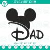 Dad Mickey Mouse Hat Father’s Day embroidery design with funny Disney theme. Great for Father’s Day.