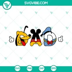 Disney, Fathers Day, SVG Files, Dad SVG File, Disney Friends Dad SVG Download, 2