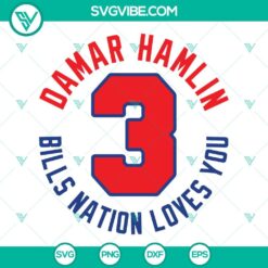 Football, Sports, SVG Files, Damar Hamlin Bills Nation Loves You SVG Download, 1