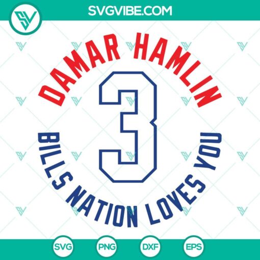 damar hamlin svg damar hamlin bills nation loves you svg damar hamlin 3 svg 8 mockup