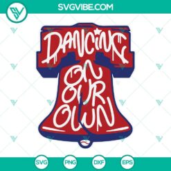 dancing on my own svg bundle dancing on my own phillies svg 2 designs philadelphia phillies svg 3 mockup