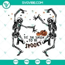 Halloween, Skeleton, SVG Files, Dancing Skeletons SVG Images, Tis The Season To 2